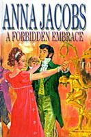 A Forbidden Embrace (reissued as The Northern Lady)